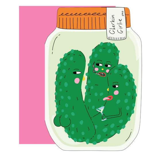 Gherkin Girlie Card