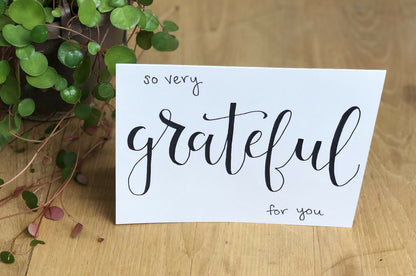 Grateful For You Greeting Card
