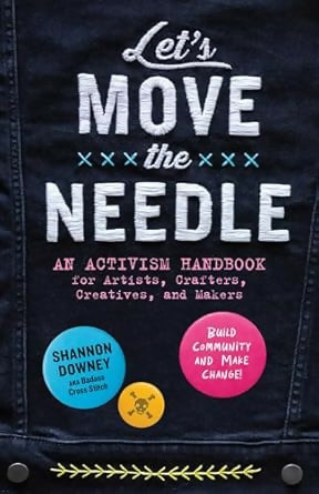 Let's Move the Needle by Shannon Downey